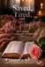 Saved, Tired, and Still Tempted: The Truth About Faith, Desire, and the Life No One Talks About by Cinnamon Burdett
