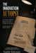 The Innovation Autopsy: Innovation Doesn't Die in the Lab - It Dies in the Gap by Sadok Sahmimi