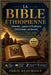 La Bible éthiopienne: Histoire, canon et Écritures chrétiennes anciennes: Une étude du canon orthodoxe éthiopien, des textes deutérocanoniques et des by Idris Beaumont