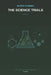 Glitch Academy: The Science Trials: Book 2 by Ta Skeete