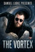 The Vortex by Samuel Ludke