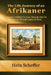 The Life Journey of an Afrikaner: Through hardship he rose, through duty he endured, through legacy he lives by Hein Scheffer