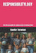 Responsibilitylogy: Die Wissenschaft der universellen Verantwortung by Haydar Toraman