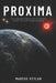 Proxima: The Closest World Beyond Our Sun and the Science That Could Change Everything by Marcus Veylan
