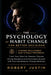 The Psychology of Habit Change for Better Decisions Strong Willpower and Stable Progress: Train Your Mind for Smarter Choices Strong Discipline and Co by Robert Justin