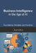 Business Intelligence in the Age of AI: Foundations, Principles, and Practices by Jitendra