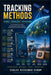 Tracking Method: A Comprehensive guide to Moder Postioining and Tracking Technologies by Sanjay Mandavi