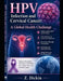 HPV Infection and Cervical Cancer: A Global Health Challenge by Z. Dickin