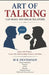 Art of Talking: Can Make and Break Relations by M. K. Devidasan