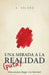 Una Mirada a la (Puta) Realidad: Manual para llegar a la felicidad by Adrián Naranjo, A. Valero