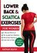 Lower Back & Sciatica Exercises for Women: Effective 5-Minute Workouts to Ease Nerve Pain, Strengthen Your Body, and Help You Feel Comfortable Every D by Nathan Kelvin