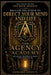 The Agency Academy: Reclaiming the Power to Direct Your Mind and Life by Edward Aponte