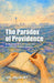 The Paradox of Providence by Val Pauquet