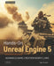 Hands-On Unreal Engine 5: Advanced Game Creation Workflows by Egor Tarasov