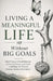 Living a Meaningful Life Without Big Goals: Find Purpose in Small Moments, Let Go of Pressure, and Create a Fulfilling Life Without Chasing Constant A by Ryan Taylor