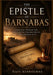 The Epistle of Barnabas: Apostolic Wisdom and Theological Foundations of Early Christianity by Navi Ashbourne