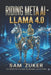 RIDING META AI Llama 4.0 by Sam Zuker