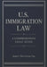 U.S. Immigration Law: A Comprehensive Legal Guide by Jessica L. Pérez Salazar