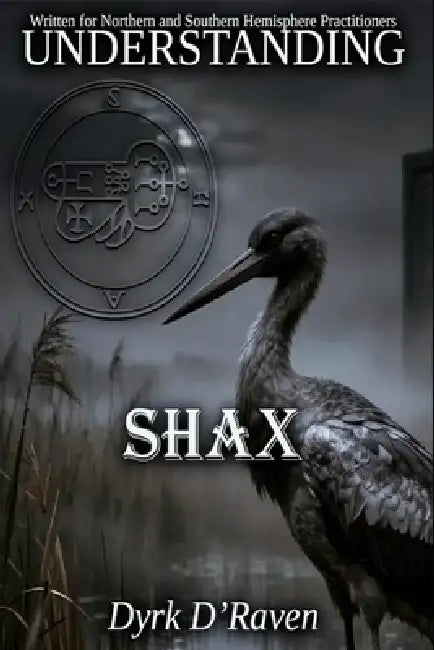 Understanding Shax by Raymond Hurn, Dyrk D'Raven