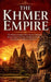 The Khmer Empire: The History of Angkor Wat, Ancient Cambodia, Khmer Kings, Lost Cities, Temple Civilization, and Forgotten Southeast Asian Power by Ethan N. Caldwell