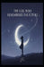 The Girl Who Remembered the Future: A story about fate, choice, and becoming human by J. L