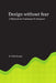 Design Without Fear: A Playbook for Practicing UX Designers by Nick Knapp