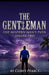 The Modern Gentleman by Corey Pearce