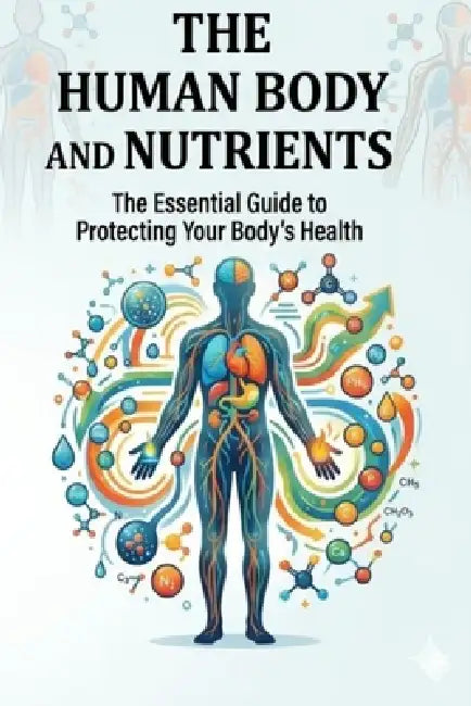 The Human Body and Health by Taesung Kim