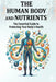 The Human Body and Health by Taesung Kim