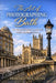 The Art of Photographing Bath: The Ultimate Photographer's Location Guide to Bath's Most Beautiful Scenes by Howard McCarthy