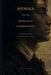 Spinoza and the Freedom of Understanding: God, Nature, Emotion, and the Illusion of Control by Mystic Seeker