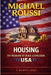 Housing: To Whom It May Concern (USA): A Modern Issue by Michael Roussi