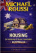 Housing: To Whom It May Concern (Australia): A Modern Issue by Michael Roussi