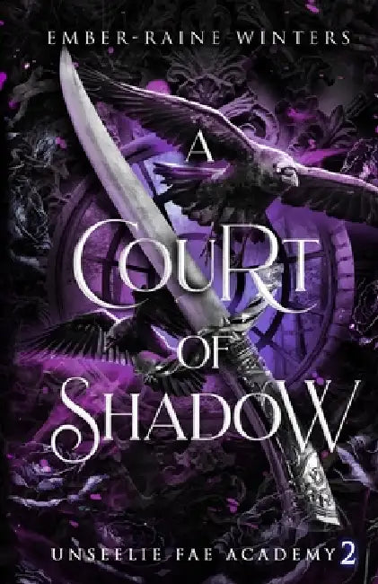A Court of Shadow by Ember-Raine Winters