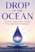 Drop in the Ocean: A Systems Approach to Fertility: From Digestion to Hormones by Jonathan Jackson