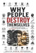 Why People Destroy Themselves by Aditya Kumar Deepankar