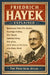 Friedrich Hayek Explained: Spontaneous Order, Free Markets, Knowledge Problem, Price Signals, Individual Liberty, Rule of Law, and the Defense of a Fr by The Practical Atlas