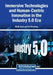 Immersive Technologies and Human-Centric Innovation in the Industry 5.0 Era by Brij B. Gupta, Yuk Ming Tang