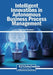 Intelligent Innovations in Autonomous Business Process Management by Houssem Chemingui