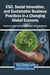 ESG, Social Innovation, and Sustainable Business Practices in a Changing Global Economy by Slimane Ed-Dafali, Muhammad Mohiuddin, Souad Brinette