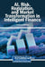AI, Risk, Regulation, and Market Transformation in Intelligent Finance by Afef Rachid Amdouni