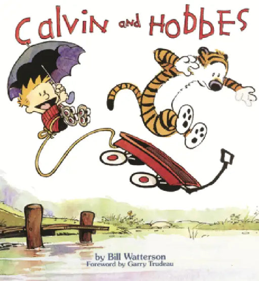 Calvin and Hobbes by Bill Watterson, G. B. Trudeau