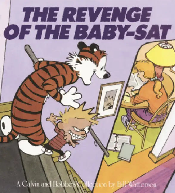 Revenge of the Baby-SAT by Bill Watterson