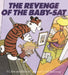Revenge of the Baby-SAT by Bill Watterson