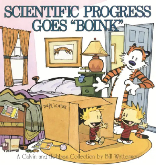 Scientific Progress Goes Boink by Bill Watterson