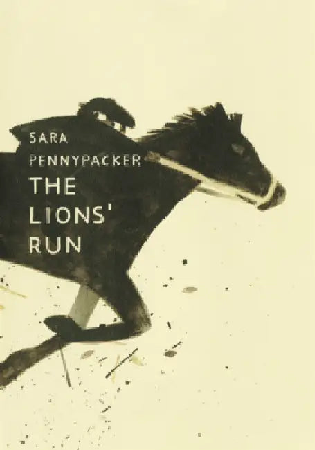 Lions' Run by Sara Pennypacker, Jon Klassen