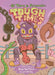 Tough Times: El Toro & Friends by Raúl the Third, Raúl the Third, Elaine Bay