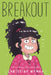 Breakout by Christina Wyman