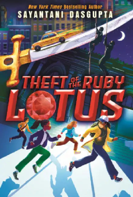 Theft of the Ruby Lotus by Sayantani DasGupta