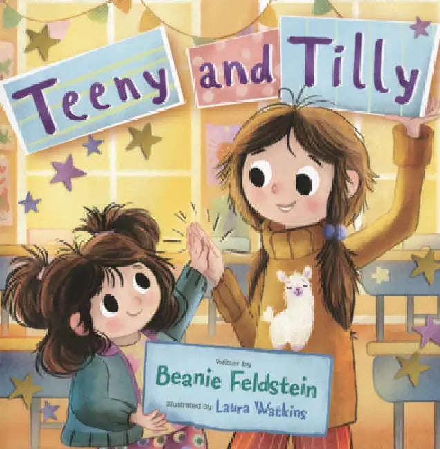 Teeny and Tilly by Beanie Feldstein, Laura Watkins